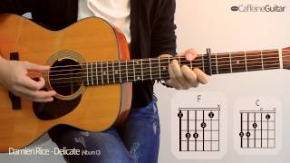 Delicate - Damien Rice | 기타 연주, Guitar Cover, Lesson, Chords