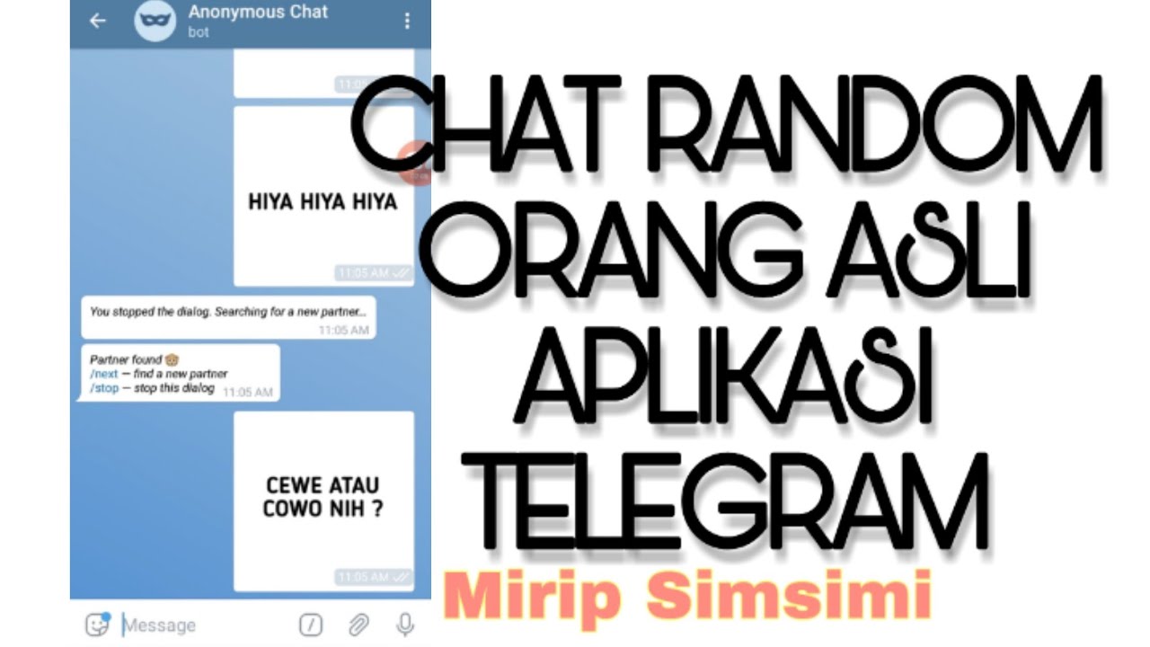 Cara Chat Random Anonymous Bot Di Telegram Dengan Orang Asli Youtube