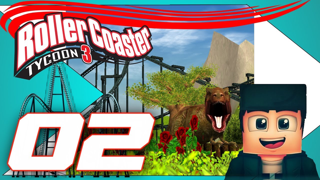 @0rijinal_Jr Plays... RollerCoaster Tycoon 3: Episode 2