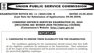 UPSC NOTIFICATION 2024 - COMBINED DEFENCE SERVICES EXAM - ENGINEERING & DEGREE ELIGIBLE - APPLY