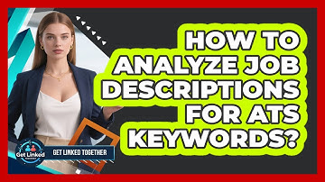 How To Analyze Job Descriptions For ATS Keywords?