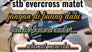 servis stb evercross mati total