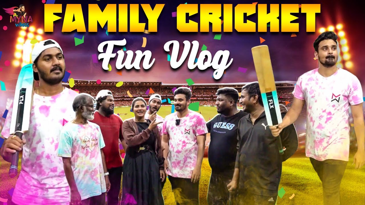 வெறித்தனமான Cricket Match Vlog 😎 | Mama Vs Machan | Myna Wings