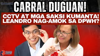 ALARMING! Usec. Cabral DUGUAN kay Leandro Leviste? CCTV at mga SAKSI KUMANTA!