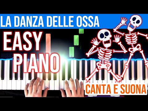 La Danza delle Ossa (Easy Piano)