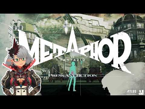 【VTuber Levi】いざファンタジーの世界へ　メタファー  「ネタバレあり」 Part.18【METAPHOR】