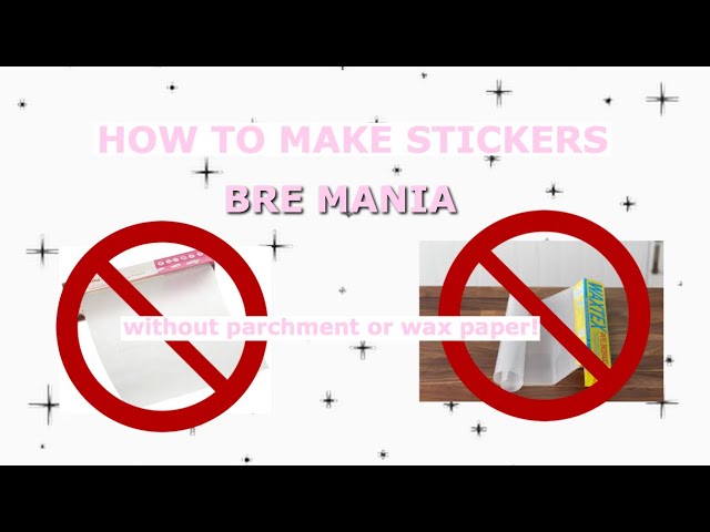 10 Easy Steps to Make Stickers with Wax Paper and Tape 2024