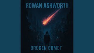 Broken Comet