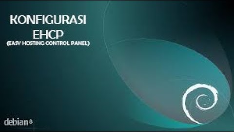 Tutuorial EHCP Konfigurasi