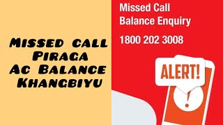 Missed Call Piraga Balance Khangbiyu|Balance check| #Mrb
