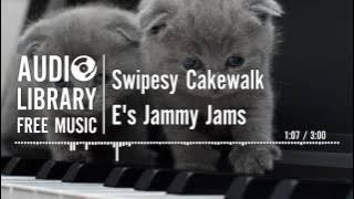 Swipesy Cakewalk - E's Jammy Jams