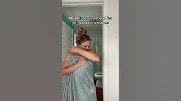Me Telling My Husband I M Going To Take A Shower Shorts 