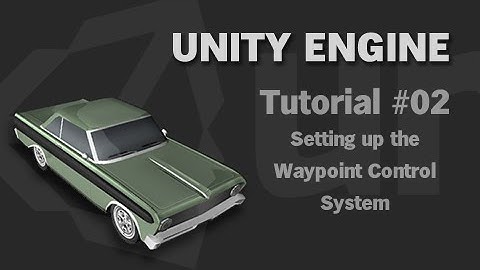 Setting up The Waypoint System - Tutorial #2