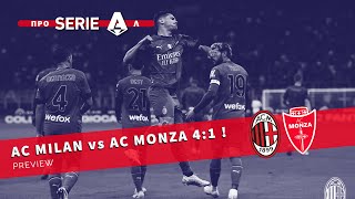 AC MILAN vs AC MONZA 4:1!PREVIEW FROM ITALY AND MOSCOW