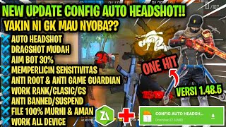 Config Auto Headshot Free Fire Terbaru 2020 ‼️ Mempermudah Headshot! |Aim Lock| Versi Update 1.48.5