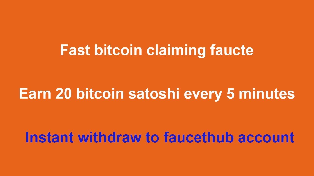 Earn 20 bitcoin satoshi every 5 minutes|instant withdraw to faucethub