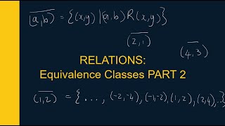 Equivalence classes PART 2