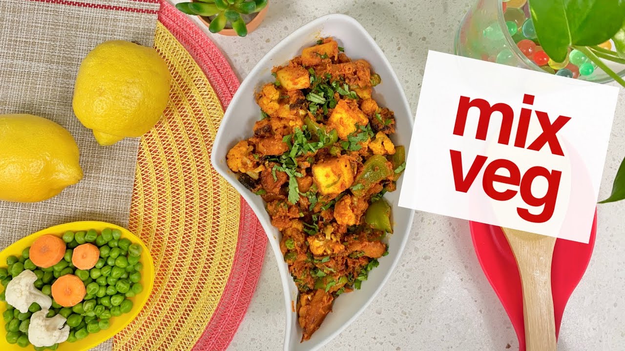 Mix Vegetable Recipe(Restaurant Style) | Spice Rituals.