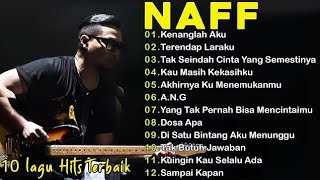 Download Lagu NAFF FULL ALBUM KENANGLAH AKU MP3