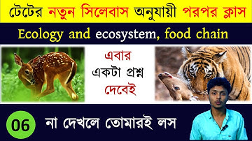 Ecology Ecosystem and Food Chain | EVS for Primary Tet 2025 New Syllabus Primary Tet 2025