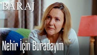 Nehir için buradayım - Baraj