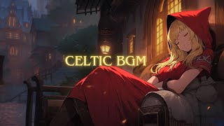 Night Chill Celtic Music / Relax Medieval BGM Mix for Work & Study 【作業用BGM】