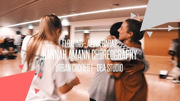 Alina Baraz - Floating - Urban Choreography 1 by Hannah Amann DBASTUDIO