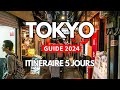 Tokyo en 5 jours guide 2024  litinraire parfait pour un premier voyage au japon 