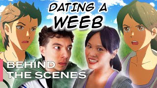 Behind the Scenes - "What it's REALLY like dating an anime boyfriend"