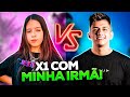 X1 COM MINHA IRMÃ - ELA GANHOU??