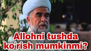 Allohni tushda koʻrish mumkinmi? / Shayx Muxammad Sodiq Muxammad Yusuf @islomuz