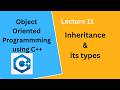 Inheritance in C++ | Types of Inheritance in C++ | OOP Lecture 11 Urdu/Hindi