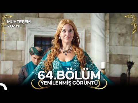 Muhteşem Yüzyıl Aşk ı Derûn 64 Bölüm Yenilenmiş Görüntü