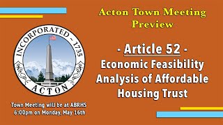 May 2022 Town Meeting Preview - Article 52