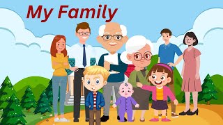 Learn Family Members | My Family Members | Kids & Toddlers awareness | Kids Learning with fun