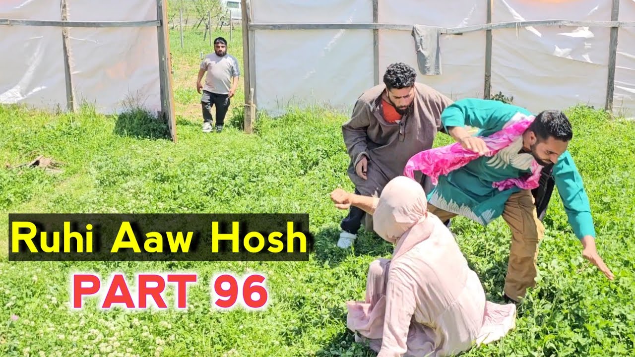 Ruhi Aaw Hosh  Part 96  Kashmiri Drama