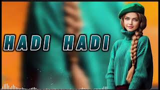 Hadi Hadi (Remix) Arabic Song /New Arabic(Remix) New Song 2023 #music