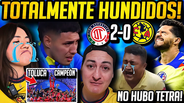 😭 ¡AMERICANISTAS DESTROZADOS! TOLUCA LES QUITA LA FINAL 2-0 💣