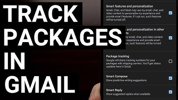 Gmail Update Adds Option to Track Package Progress Directly in the App