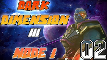 MSF | Dark Dimension 3 | Node 1 & 2 (Sort Of!!) | Ep 02 - Colossus You Can Solo Node 2 Right!?...
