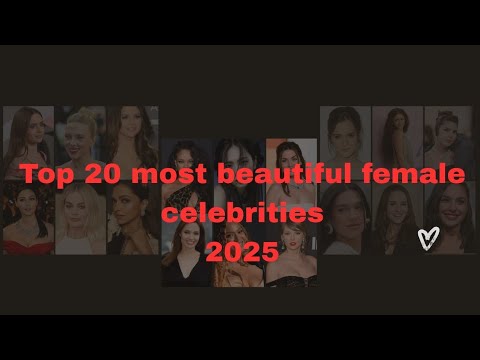 Top 20 Most Beautiful Female Celebrities in the World(2025) | Number 7