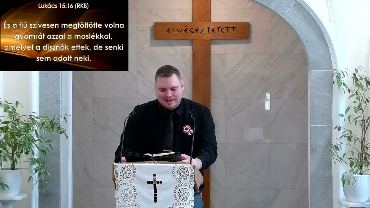 2026.03.15. Kiss Illés igehirdetés