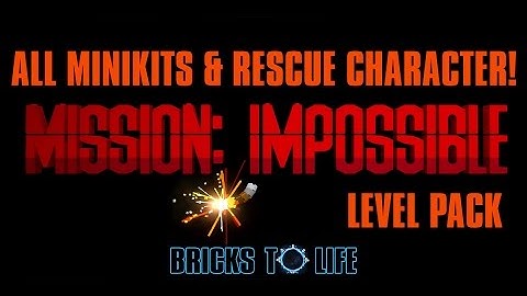 Mission Impossible Level ALL MINIKITS & RESCUE CHARACTER! Quick Guide - Lego Dimensions