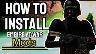 How To Install and Run Empire at War mods (2026) (For Steam)