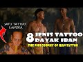 JENIS-JENIS TATTOO DAYAK IBAN || #tattoo #dayakiban #borneo #viral #top10 #dayak