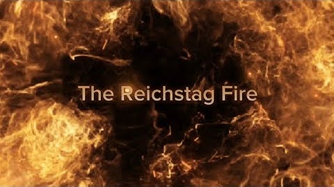 The Reichstag Fire -- The Rite of Spring:  Dance of the Earth