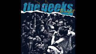 Video thumbnail of "The Geeks - More Than Ever [Official Audio]"