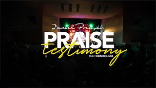 Denzel Prempeh - Praise Testimony