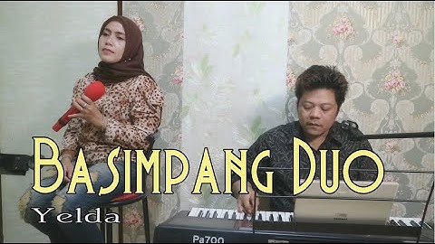Lagu Minang Terpopuler - Basimpang Duo - Cover By Yelda - Rodys Production Live Musik