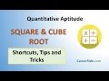 Square & Cube Roots - Shortcuts & Tricks for Placement Tests, Job Interviews & Exams